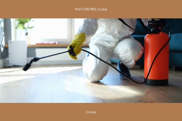 PEST CONTROL Crump